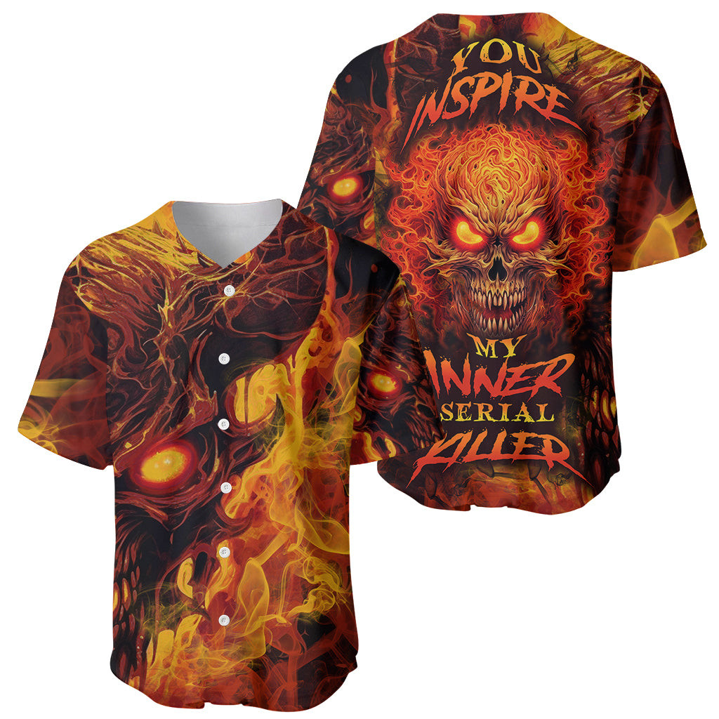 Fire Skull Baseball Jersey You inspire my Inner serial Killed 1