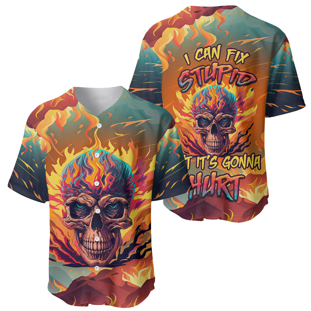 I Can Fix Stupid Bit Its Gonna Hurt Flaming kull Baseball Jersey 1