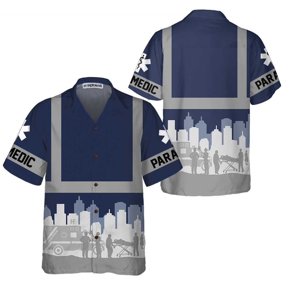 Paramedic EMS Worker Hawaiian Shirt Funny Parademic Shirt For Men Paramedic Gift Idea 1.jpg