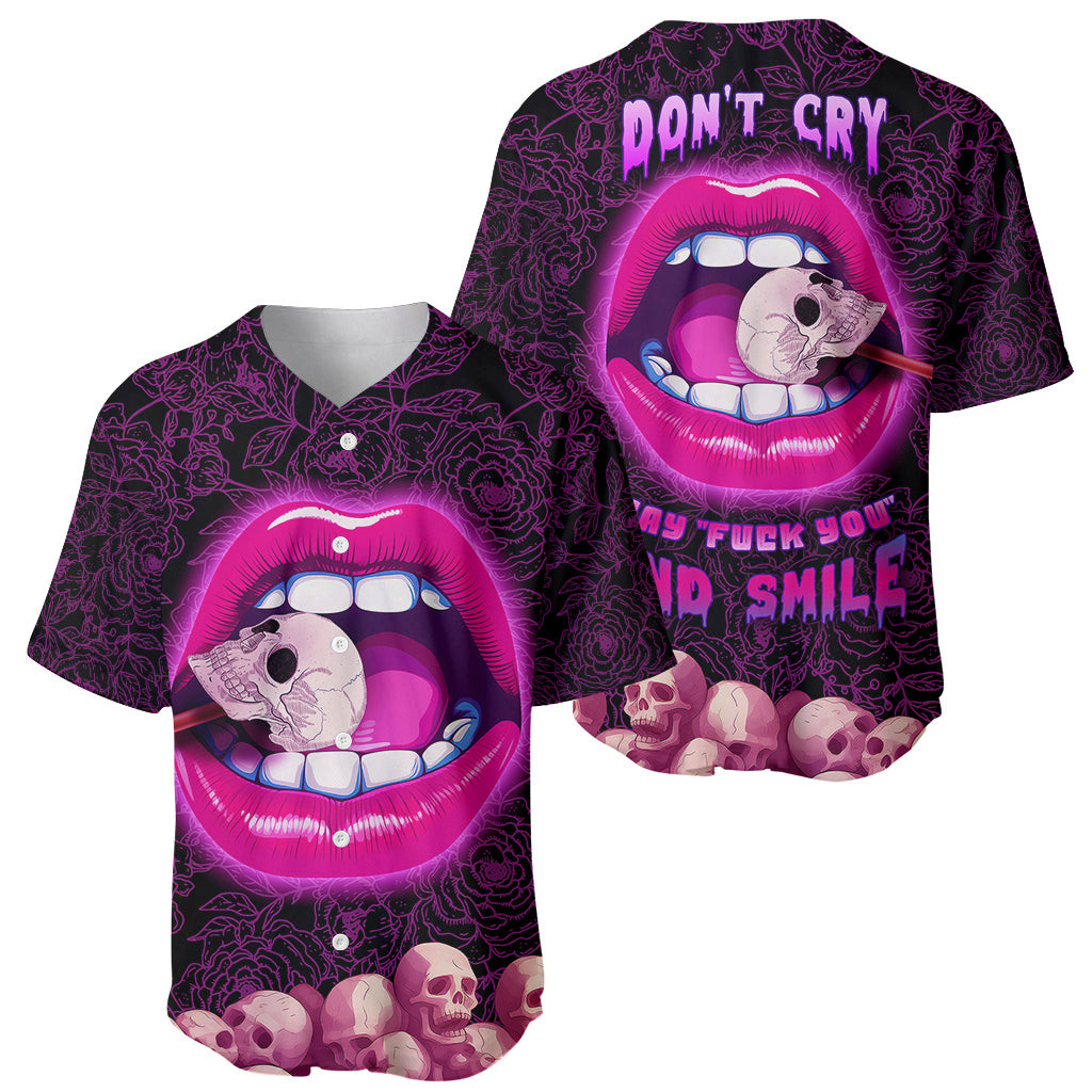 Skull Baseball Jersey Dont Cry Say Fuck You And Smile 1