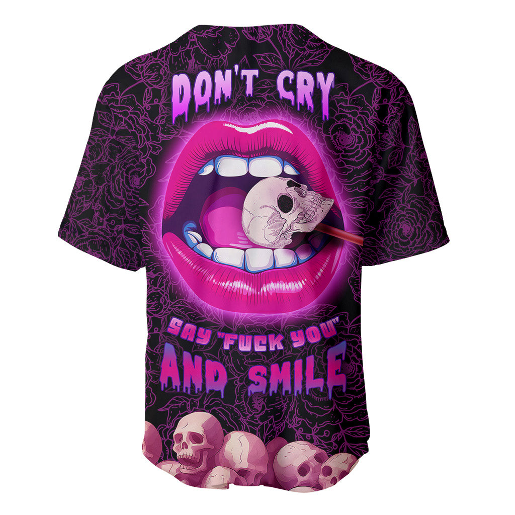 Skull Baseball Jersey Dont Cry Say Fuck You And Smile 2