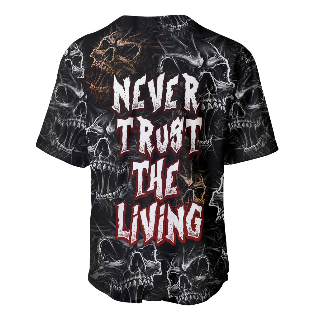 Skull Pattern Baseball Jersey Never Trust The Living 3